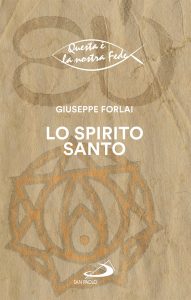 Giuseppe Forlai – Lo Spirito Santo (2025)