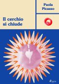 Paola Picasso - Il passato ritorna Vol. 3.Il cerchio si chiude (2025)