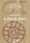 Ludwig Monti - Il Figlio, Gesù (2025)