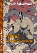 Niccolò Salvadorini - Yokai. Storie di uomini e demoni (2025)