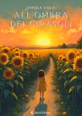 Daniela D’Elia - All'ombra dei girasoli (2025)