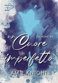 Amie Knight - The Heart Vol. 3. Un cuore imperfetto (2025)