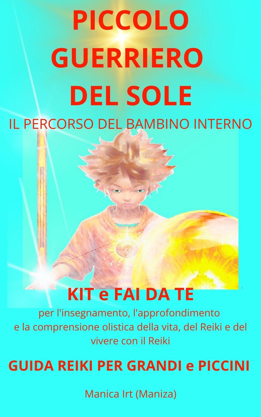 Manica Irt – Piccolo Guerriero Del Sole (2025)