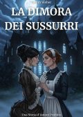 Judith Weber - La Dimora dei Sussurri (2025)