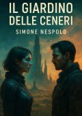 Simone Nespolo - Il Giardino delle Ceneri (2025)