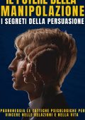 Jonathan Ashcroft - Il Potere Della Manipolazione. I Segreti Della Persuasione (2025)