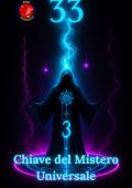 Alina Rubi - 33 la chiave del mistero universale (2025)