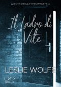 Leslie Wolfe - Agente Speciale Tess Winnett Vol. 4. Il ladro di vite (2025)