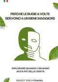 Ranjot Singh Chahal - Perché le bugie a volte servono a un bene maggiore (2025)