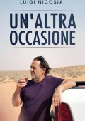 Luigi Nicosia - Un’altra occasione (2025)