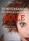 Ricardo Tronconi - Conversando intorno all'arte del male (2025)