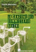 Danila Marsotto - La canzone del commissario Baleni (2025)