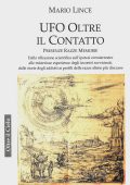 Mario Lince - Ufo. Oltre il Contatto (2025)