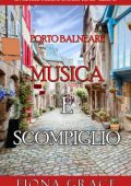 Fiona Grace - Musica e Scompiglio (Lacey Doyle Libro 10) (2025)