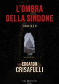 Edoardo Crisafulli - L'ombra della Sindone (2025)