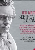 Beethoven - Complete Piano Sonatas, Piano Concertos & Symphonies (transcriptions by Liszt) (Idil Biret, Antoni Wit, Bilkent Symphony Orchestra) (2011) MP3 320 kbps