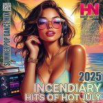 img VA - Incendiary Hits Of Hot July (2025) MP3