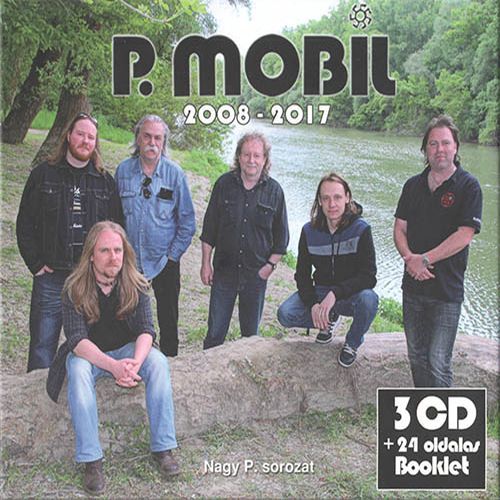 P. Mobil – 2008-2017 (Nagy P. sorozat – Baranyi évek) – (3 CD) (2017) FLAC
