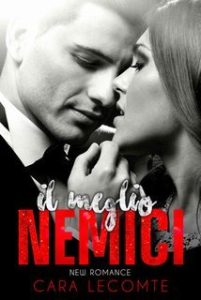 Cara Lecomte – Il Meglio Nemici (2025)