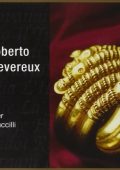 Donizetti - Roberto Devereux (Gencer, Cappuccilli, Rota, Bondino - Coro & Orchestra del Teatro San Carlo di Napoli, Rossi) (1998) APE lossless