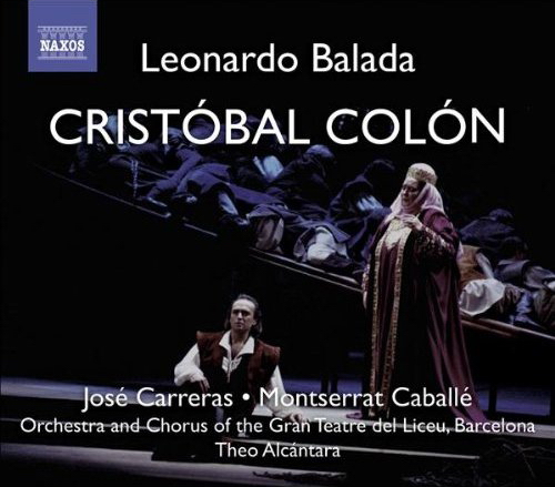 Leonardo Balada – Cristobal Colon (Jose Carreras / Montserrat Caballe / Theo Alcantara) (2009) FLAC Leonardo Balada – Cristobal Colon (Jose Carreras / Montserrat Caballe / Theo Alcantara) (2009) FLAC