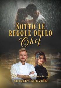 Shriley Gouveia – Sotto le Regole Dello Chef (2025) Shriley Gouveia – Sotto le Regole Dello Chef (2025)