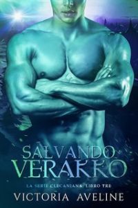 Victoria Aveline – La Serie Clecaniana Vol. 3. Salvando Verakko (2025) Victoria Aveline – La Serie Clecaniana Vol. 3. Salvando Verakko (2025)