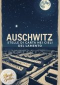 Anderson Cabral - Auschwitz. Stelle di Carta nei Cieli del Lamento (2025)