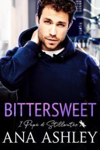 Ana Ashley – I papà di Stillwater Vol. 5. Bittersweet (2025) Ana Ashley – I papà di Stillwater Vol. 5. Bittersweet (2025)