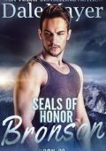Dale Mayer - SEALs of Honor Vol. 30. Bronson (2025)