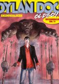 img Dylan Dog Oldboy Seconda Serie N.1 - Skinwalker (SBE Aprile 2025)