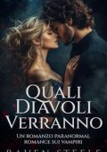 Raven Steele - La Serie del Diavolo Vol. 5. Quali Diavoli Verranno (2025)