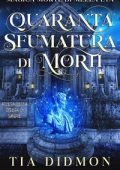 Tia Didmon - Magica Morte di Mezza età Vol. 3. Quaranta Sfumatura di Morti (2025)
