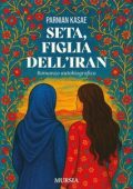 Parnian Kasae - Seta, figlia dell’Iran (2025)