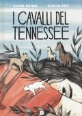 Giada Duino, Giulia Pex - I cavalli del Tennessee (2025)