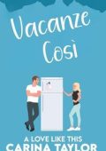 Carina Taylor - Vacanze Così (2025)