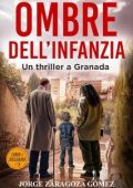 Jorge Zaragoza Gomez - Serie Lobo e Delgado Vol. 2. Ombre dell’infanzia (2025)