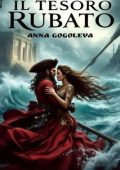 Anna Gogoleva - Il tesoro rubato (2025)