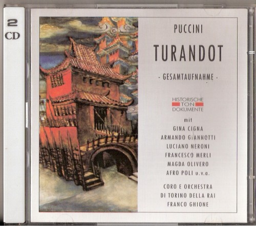 Puccini – Turandot (Cigna, Giannotti, Neroni, Merli, Olivero, Poli – Ghione 1937) (2001) APE lossless Puccini – Turandot (Cigna, Giannotti, Neroni, Merli, Olivero, Poli – Ghione 1937) (2001) APE lossless