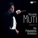 img Philadelphia Orchestra & Riccardo Muti - Riccardo Muti Conducts the Philadelphia Orchestra 