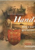Handel - Riccardo Primo, Re d'Inghilterra [3 CD's] (Sara Mingardo, Sandrine Piau, Claire Brua, Pascal Bertin / Les Talens Lyriques, Christophe Rousset) (1996) FLAC