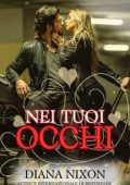 Diana Nixon - Amore Distrutto Vol. 2. Nei Tuoi Occhi (2025)
