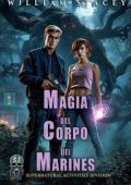 William Stacey - La Supernatural Activities Division Vol. 3. Magia del Corpo dei Marines (2025)