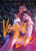 Jillian Dodd - Crawford Brothers Vol. 1. Vegas Love (2025)