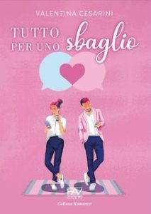 Valentina Cesarini – Tutto per uno sbaglio (2025) Valentina Cesarini – Tutto per uno sbaglio (2025)