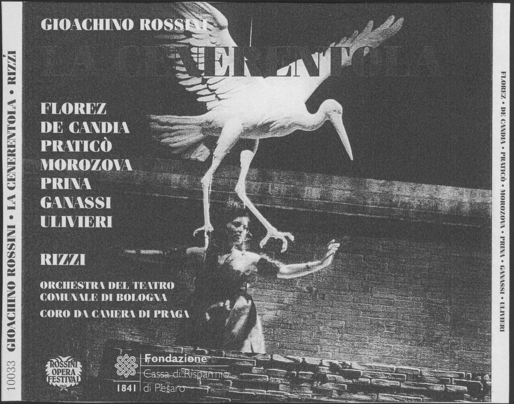 Rossini – La Cenerentola (Florez, Ganassi, Pratico’ – Rizzi) (2000) APE lossless Rossini – La Cenerentola (Florez, Ganassi, Pratico’ – Rizzi) (2000) APE lossless