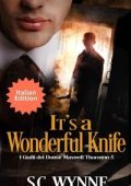 S.C. Wynne - I Gialli del Dottor Maxwell Thornton Vol. 5. It's a Wonderful Knife (2025)