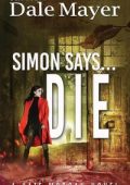 Dale Mayer - Kate Morgan Thrillers Vol. 9. Simon says...Die (2025)