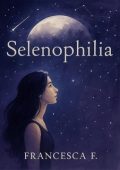 Francesca F. - Selenophilia (2025)