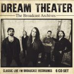 img Dream Theater - The Broadcast Archives - Classic Live FM Broadcast Recordings (2019) BOX Set, 6